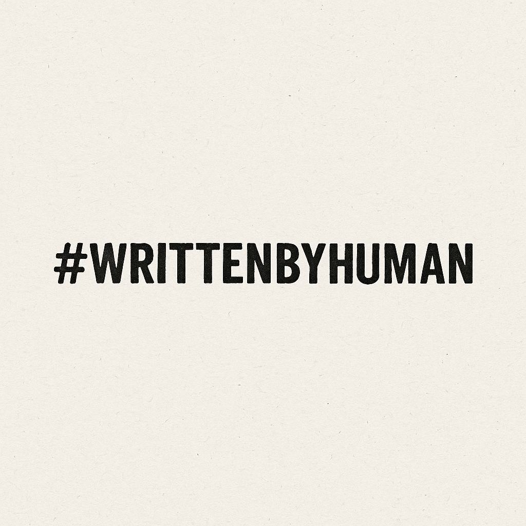 #writtenbyhuman – Warum ich meine Texte (immer noch) selbst schreibe
